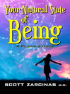 Your Natural State of Being  1 by Scott Zarcinas eBook